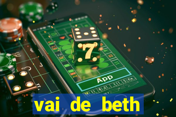 vai de beth gusttavo lima